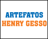 ARTEFATOS HENRY GESSO