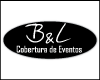 B & L COBERTURA DE EVENTOS