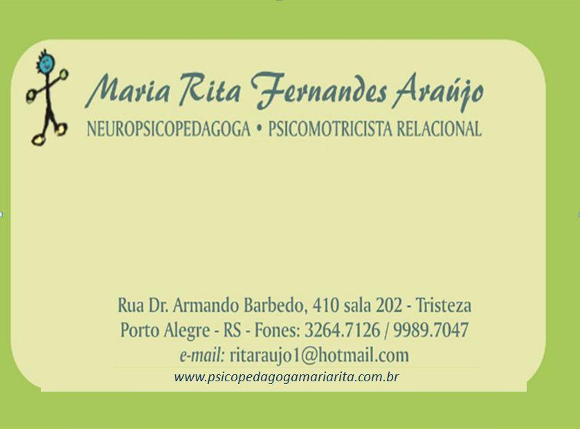 Psicopedagoga e Psicomotricista Maria Rita Fernandes Araújo