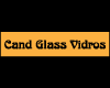CAND GLASS VIDROS