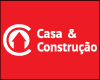 CASA & CONSTRUCAO