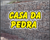 CASA DA PEDRA