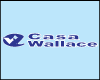 CASA WALLACE