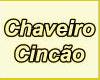 CHAVEIRO CINCAO
