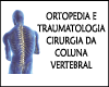 CLINICA DE ORTOPEDIA E TRAUMATOLOGIA CIRURGIA DA COLUNA VERTEBRAL