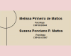 CLINICA DE PSICOLOGIA SUZANA P. PINHEIRO DE MATTOS & MELISSA PINHEIRO DE MATTOS