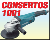 CONSERTOS 1001