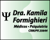 CONSULTÓRIO DE PSIQUIATRIA DRª  KAMILA FORMIGHIERI