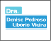 DENISE PEDROSO LIBÓRIO VIEIRA