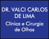 DR.VALCI CARLOS DE LIMA - MÉDICO OFTALMOLOGISTA
