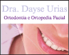 DRA. DAYSE URIAS - ORTODONTIA E ORTOPEDIA FACIAL 