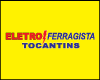 ELETRO FERRAGISTA TOCANTINS