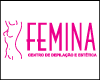 FEMINA CENTRO DE DEPILAÇÃO E ESTÉTICA