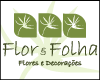 FLOR & FOLHAS FLORES E DECORACOES