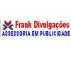FRANK DIVULGAÇÕES - ASSESSORIA EM PUBLICIDADE