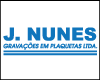 J NUNES GRAVACOES EM PLAQUETAS logo