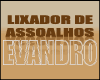 LIXADOR DE ASSOALHOS EVANDRO