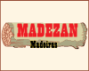 MADEZAN MADEIRAS
