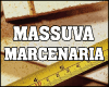 MASSUVA MARCENARIA