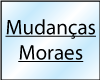 MUDANÇAS MORAES