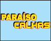 PARAÍSO CALHAS