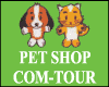 PET SHOP COM TOUR