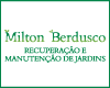 RECUPERAÇÃO E MANUTENÇÃO DE JARDINS - MILTON BERDUSCO