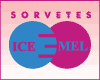 SORVETES ICE MEL