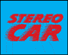 STEREO CAR