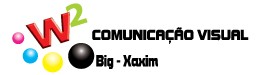 W2 COMUNICAÇÃO VISUAL CURITIBA - BIG XAXIM