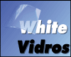 WHITE VIDROS